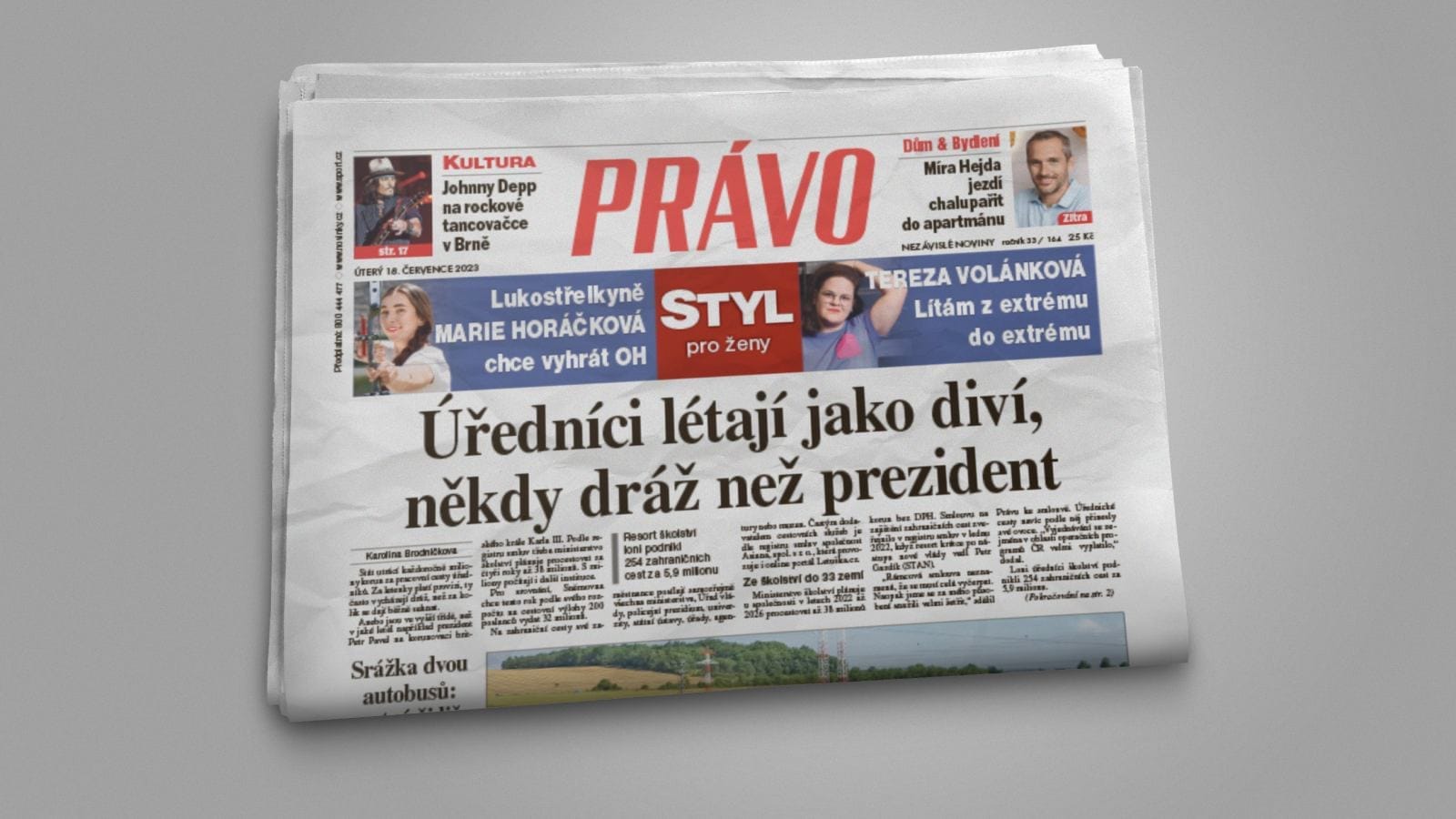 Folded copy of the Czech daily Právo with the front-page headline "Úředníci létají jako diví, někdy dráž než prezident"